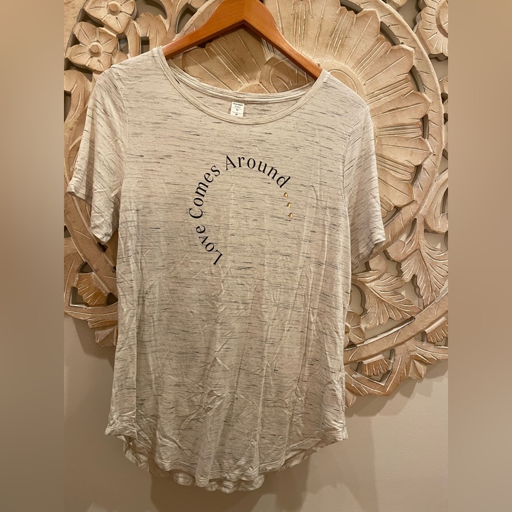 Old Navy “Love Comes Around” Tee Shirt